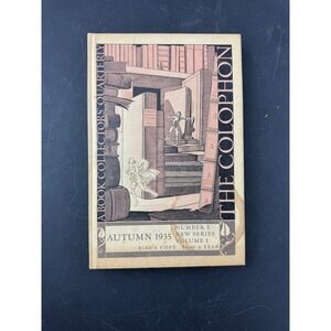 The Colophon A Book Collectors Quarterly Autumn 1935 Volume 1 Number 2